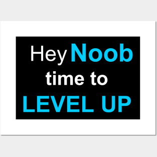 Noob, Level Up Posters and Art